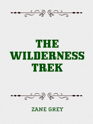 cover image of The Wilderness Trek